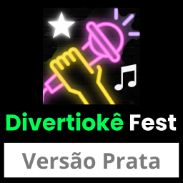 Divertiokê Fest - Versão Prata (Oferta Especial)